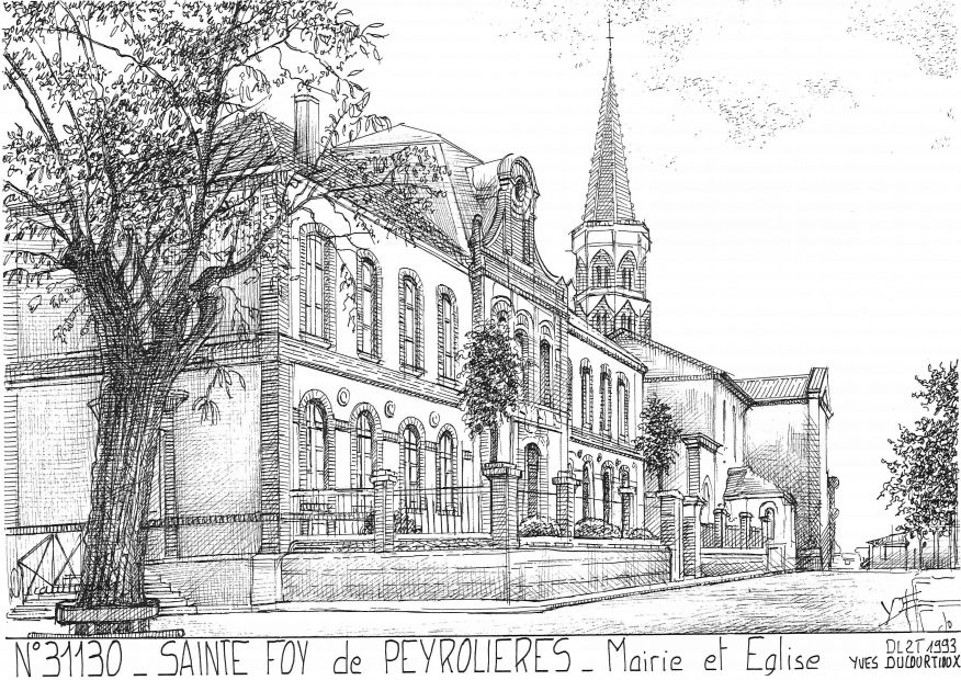 N 31130 - STE FOY DE PEYROLIERES - mairie et église
